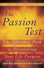 The Passion Test with Janet Bray Attwood and Chris Attwood