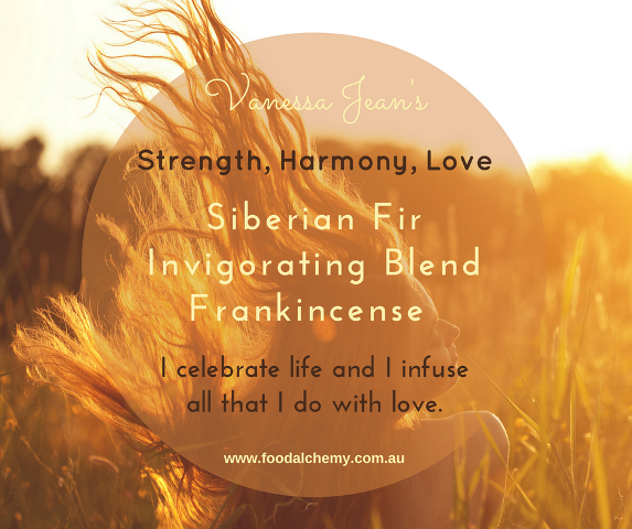 Strength, Harmony, Love essential oil reference: Invigorating Blend, siberian Fir, Frankincense