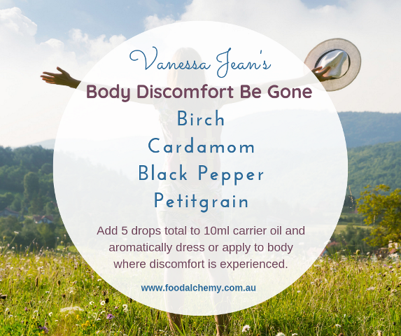 Body Discomfort Be Gone essential oil reference: Birch, Cardamom, Black Pepper, Petitgrain