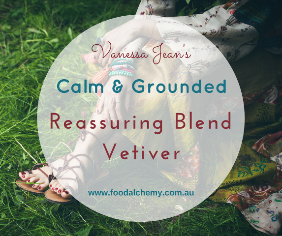 Calm & Grounded essential oil reference: Reasurring Blend, Vetiver