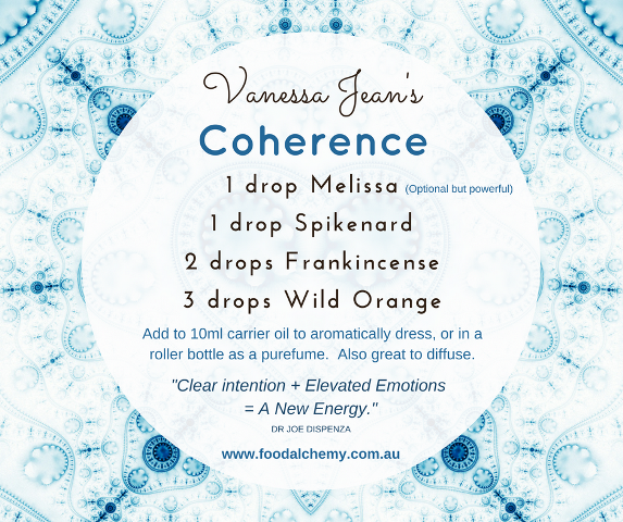 Coherence essential oil reference: Melissa, Spikenard, Frankincense, Wild Orange