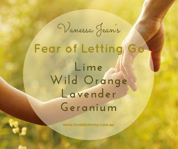 Fear of Letting Go essential oil reference: Lime, Wild Orange, Lavender, Geranium
