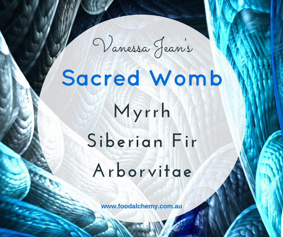 Sacred Womb essential oil reference: Myrrh, Arborvitae, Siberian Fir