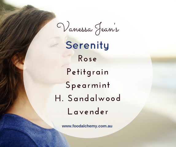 Serenity essential oil reference: Rose, Petitgrain, Spearmint, Hawaiian Sandalwood