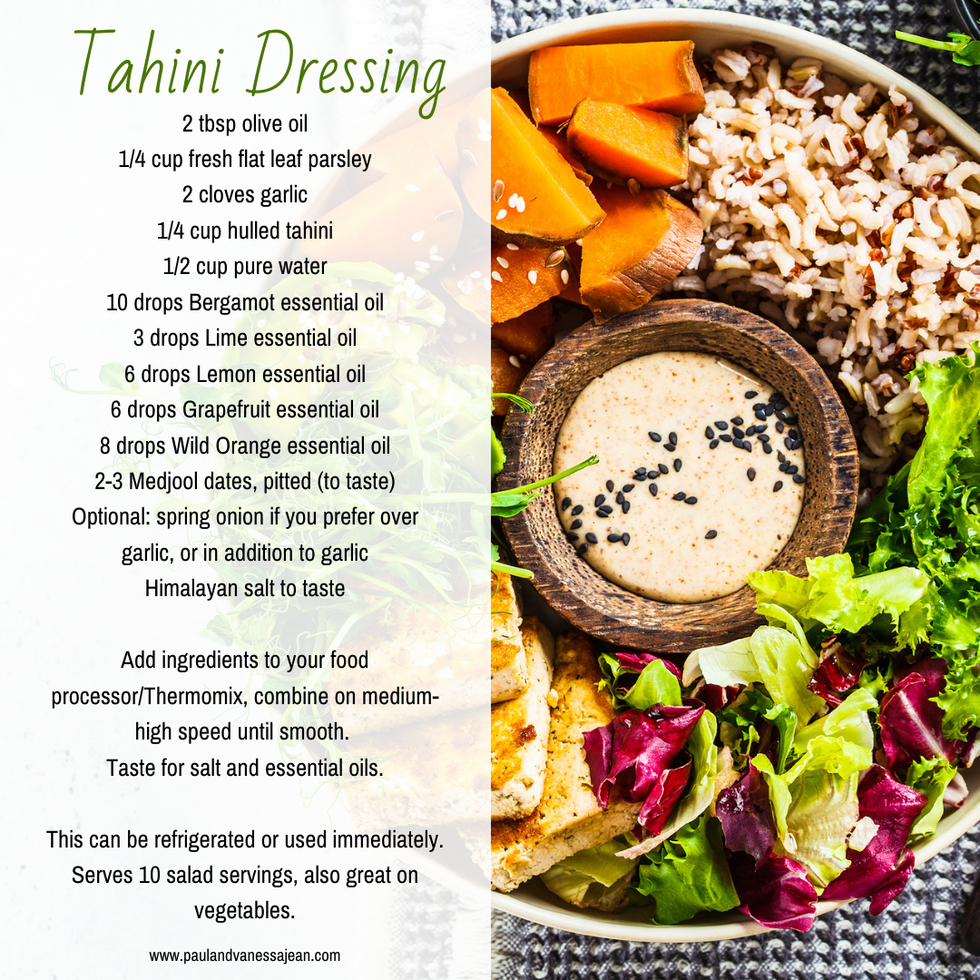 Tahini Dressing essential oil reference: Bergamot, Lime, Lemon, Grapefruit, Wild Orange