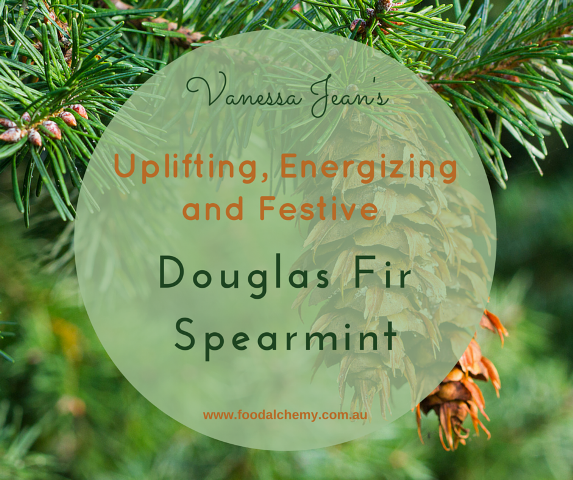 Uplifting, Energizing and Festive essential oil reference: Douglas Fir, Spearmint